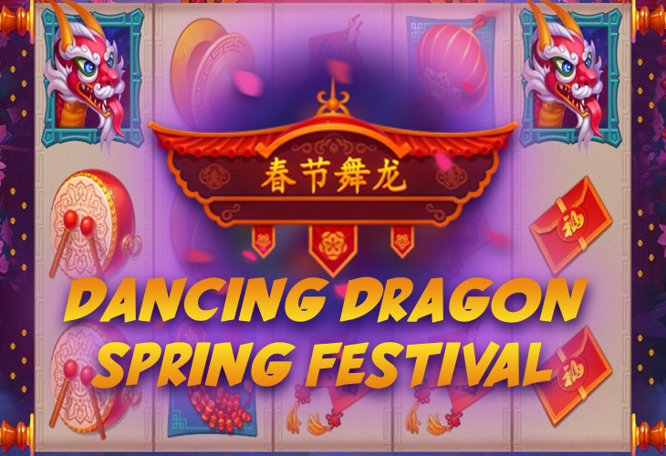 Dancing Dragon Spring Festival - Playson slot at Gran Poseidon Casino Casino
